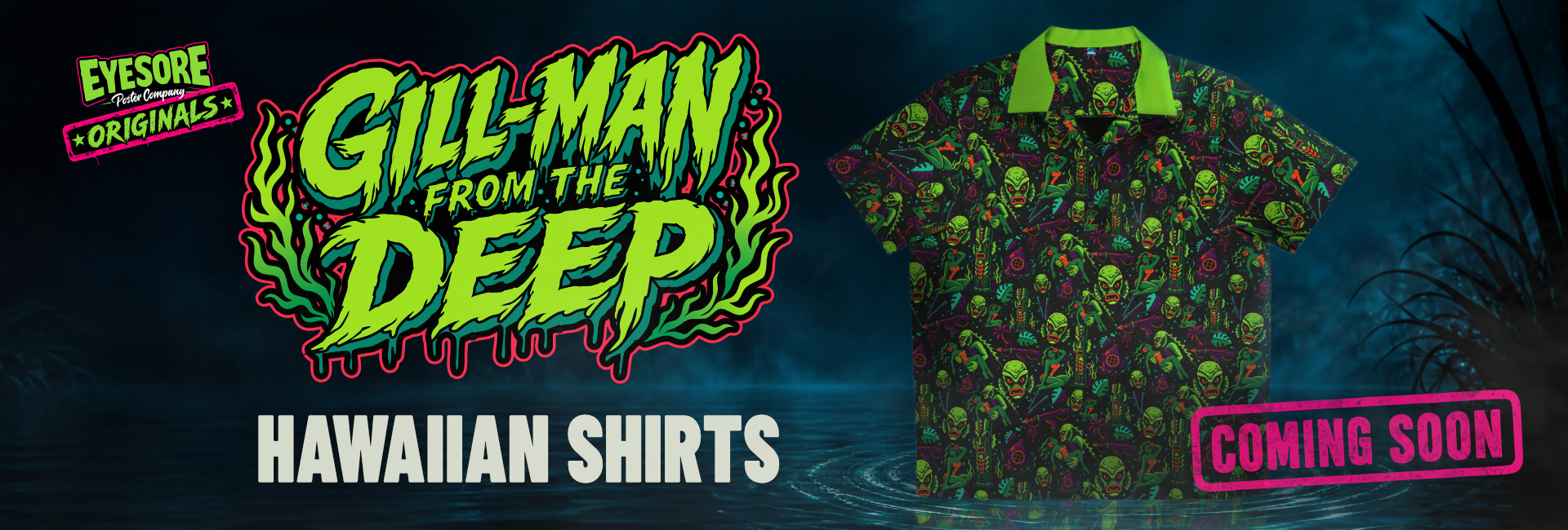 Gill-Man From the Deep Hawaiian shirts coming soon
